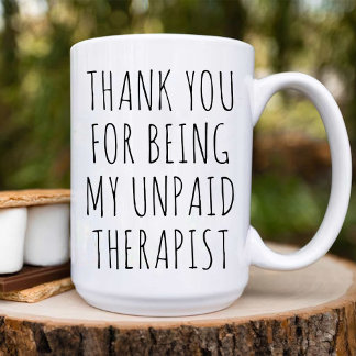 Caneca De Café Obrigado Meu Terapista Não Pago/Trabalho Engraçado