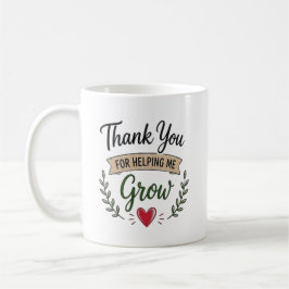 Caneca De Café Obrigado por Me Ajudar a Crescer Personalizado