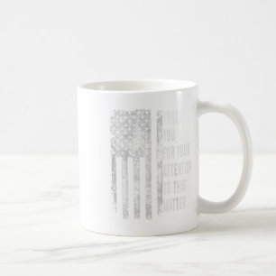 Caneca De Café Obrigado Por Sua Atenção A Esta Bandeira Americana