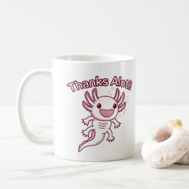 Caneca De Café Obrigados Alotl! - AXOLOTL