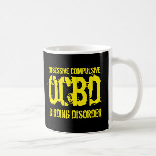 Caneca De Café OCBD Engraçado (perturbação obsessiva compulsiva d