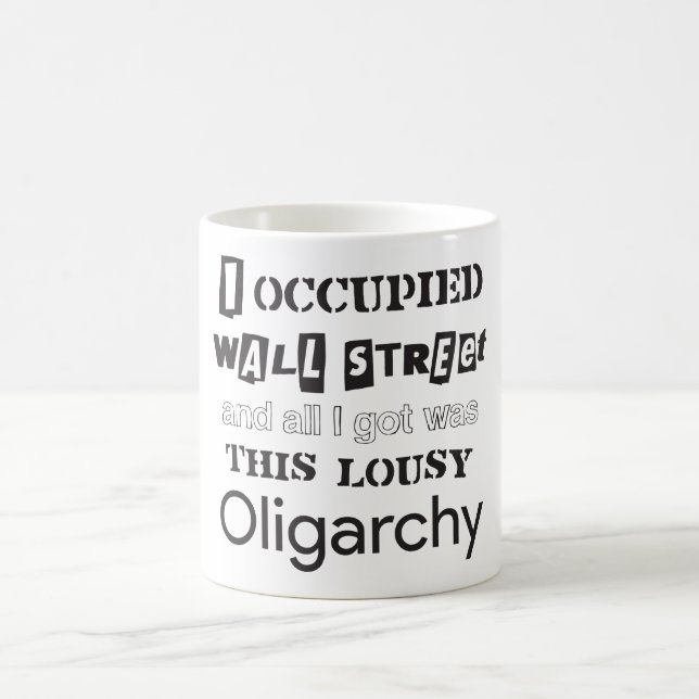 Caneca De Café Ocupada Wall Street e ficou com Oligarchy (Centro)
