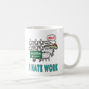 Caneca De Café Odeio Trabalho