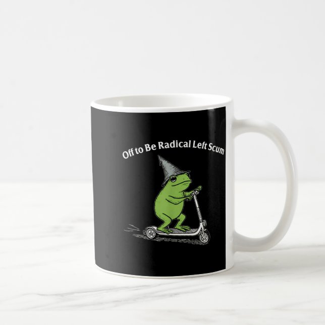Caneca De Café Off to be radical left scum funny frog meme (Direita)