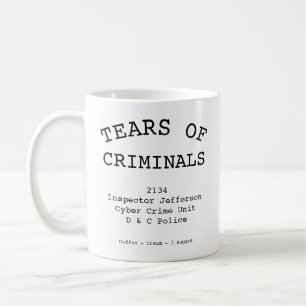 Caneca De Café Oficial de Polícia Lágrimas de Criminosos Qualquer