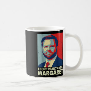Caneca De Café Oficial Eu não me importo com Margaret Engraçado T