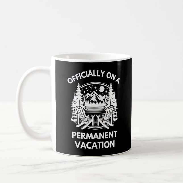 Caneca De Café Oficialmente em Férias Permanentes | Aposentação (Esquerda)