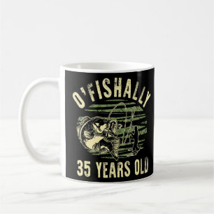 Caneca De Café O'fishally 35 Anos Pescador 35º Aniversário Fi
