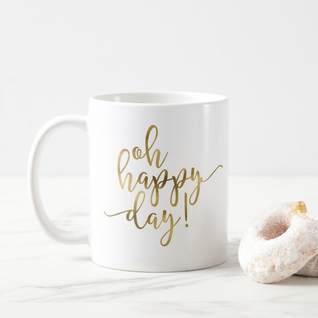 Caneca De Café Oh, Dourado Dia Feliz, Café Mug (Com Donut)