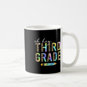 Caneca De Café Oh Hey Alunos da Terceira Série de Volta às Aulas