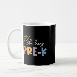 Caneca De Café Oh Hey Pré K Professor Aluno Pré-escola Primeiro D