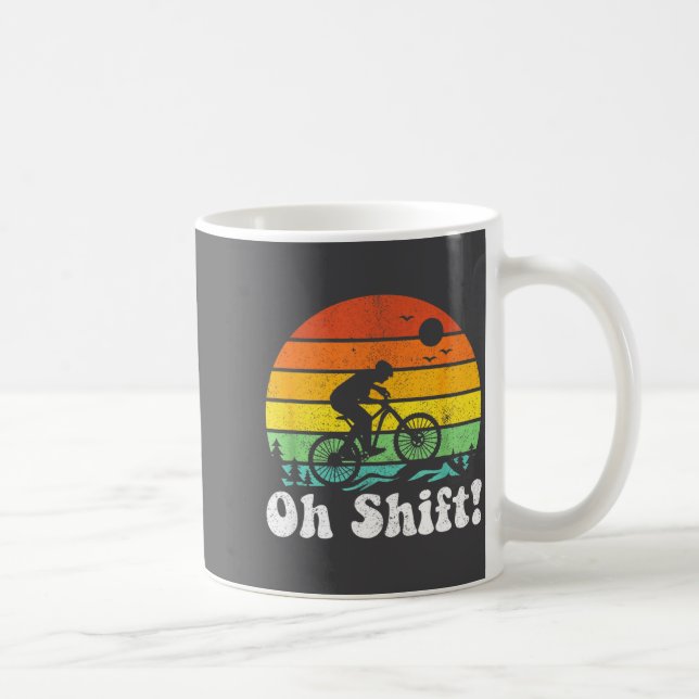 Caneca De Café Oh Shift Funny Mountain Bike Rider Biking Retro Cy (Direita)