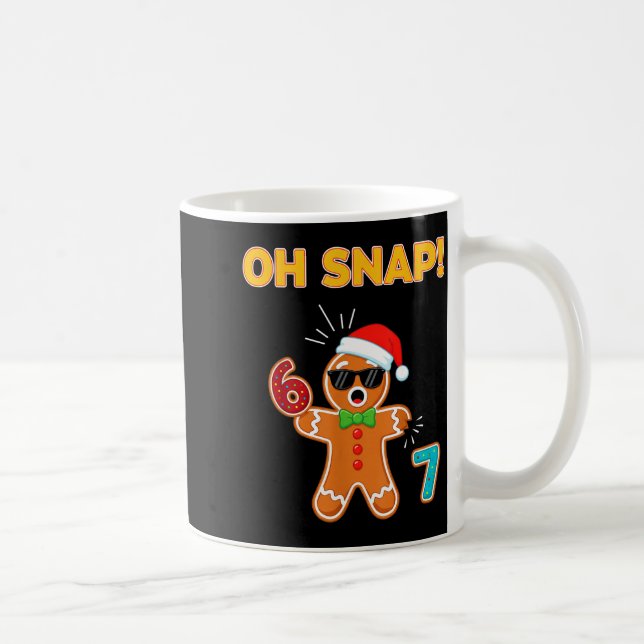 Caneca De Café Oh Snap 67 Six Seven Meme Gingerbread Man Funny 67 (Direita)