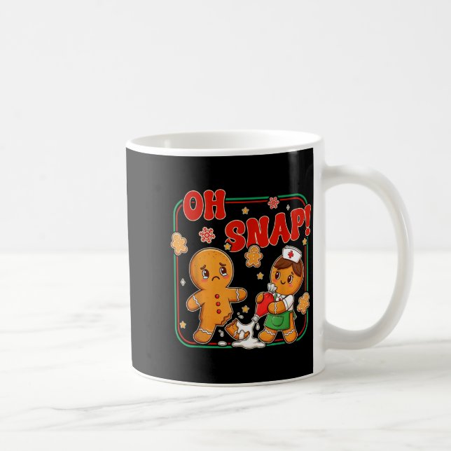 Caneca De Café Oh Snap Gingerbread Nurse Funny Nursing Christmas  (Direita)