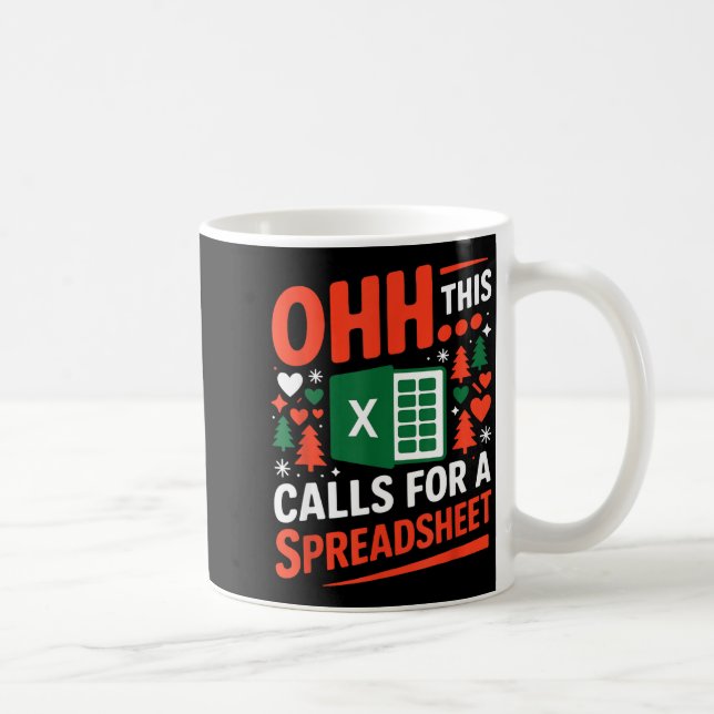 Caneca De Café Oh This Calls For A Spreadsheet Christmas Sweater  (Direita)
