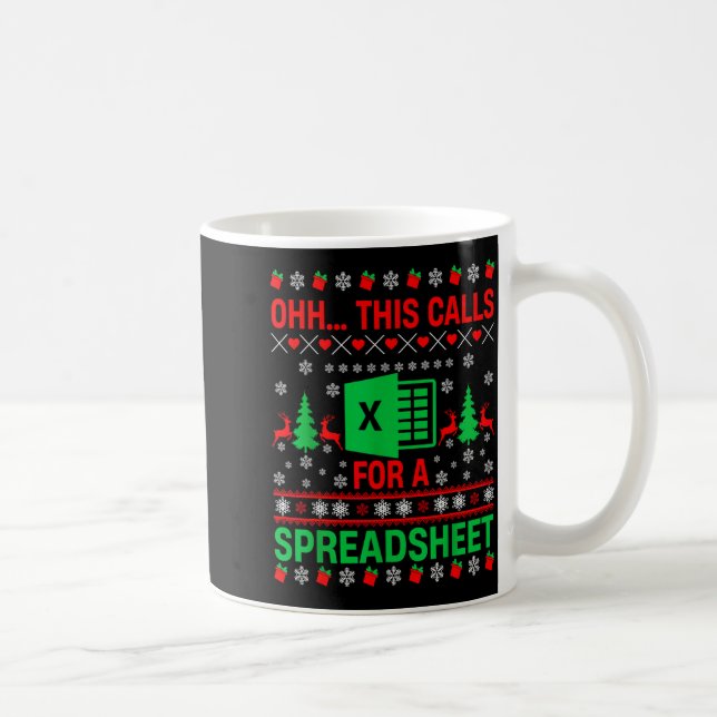 Caneca De Café Oh This Calls For A Spreadsheet Christmas Sweater  (Direita)