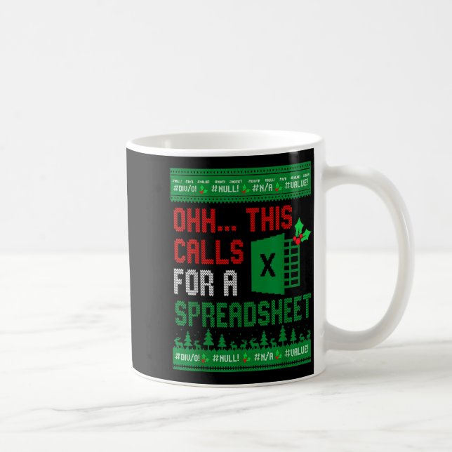 Caneca De Café Oh This Calls For A Spreadsheet Christmas Sweater  (Direita)