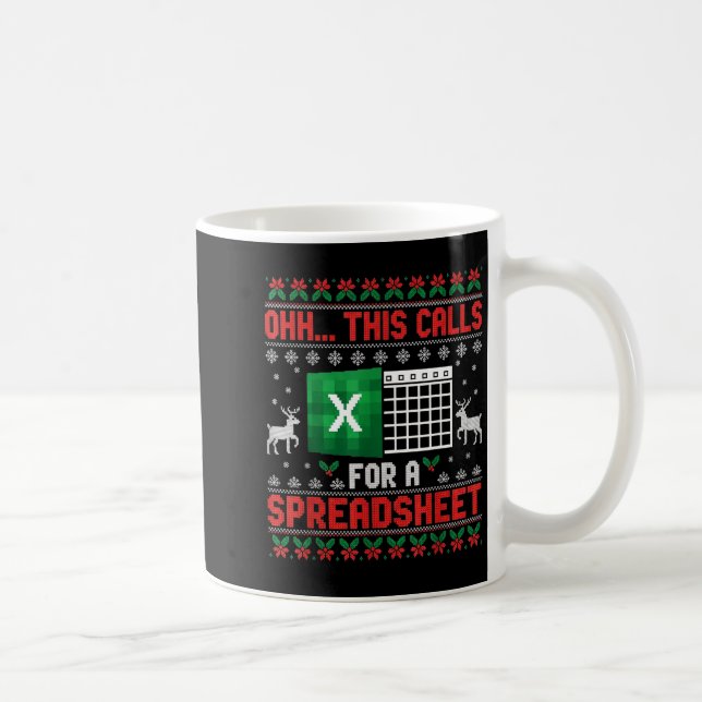 Caneca De Café Oh This Calls For A Spreadsheet Christmas Sweater  (Direita)