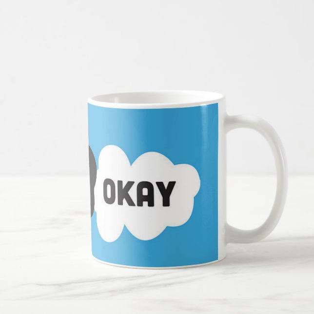 Caneca De Café Okay? Okay (Direita)