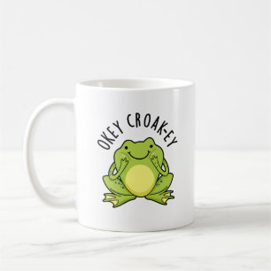 Caneca De Café Okey Croak-ey Engraçado Sapo Pun