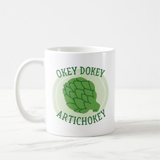 Caneca De Café Okey Dokey Artichokey (Esquerda)