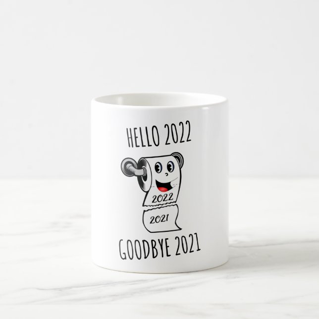 Caneca De Café Olá 2022 Adeus papel higiênico 2021 (Centro)