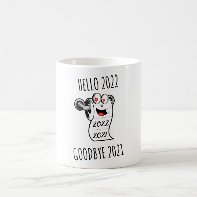 Caneca De Café Olá 2022 Adeus papel higiênico 2021 (Centro)