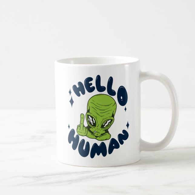 Caneca De Café Olá, Alienígena engraçada humana (Direita)