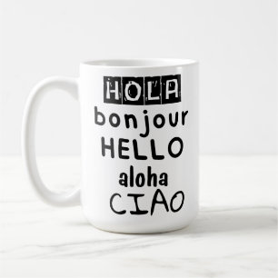 Caneca De Café Olá Bonjour Olá Aloha Ciao
