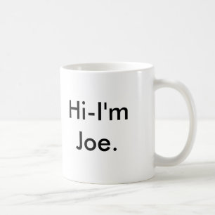 Caneca De Café Olá!-Eu am Joe