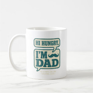Caneca De Café Olá Faminto Eu Sou Papai Camiseta - Feliz Dia dos