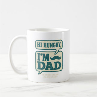 Caneca De Café Olá Faminto Eu Sou Papai Camiseta - Feliz Dia dos