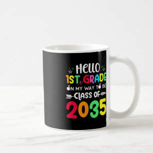 Caneca De Café Olá, Grau 1rua, a caminho da Classe 2035.