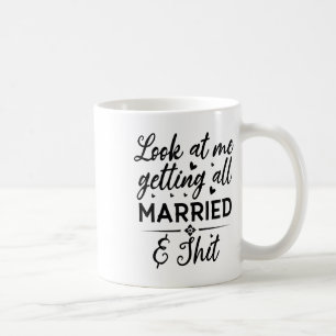Caneca De Café Olhe Para Mim, Para Que Toda Esposa Casada Seja No