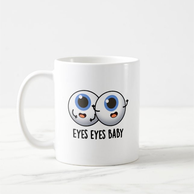 Caneca De Café Olhos Olhos Bebê Engraçado Olhos Olhos Olhos Pun (Esquerda)