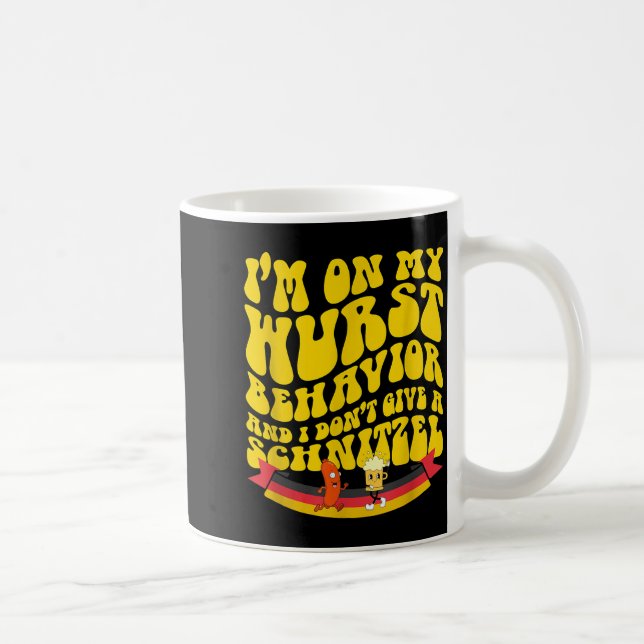 Caneca De Café On My Wurst Behavior And I Dont Give A Schnitzel  (Direita)