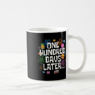 Caneca De Café One Hundred Days Later 100 Days Of School Student