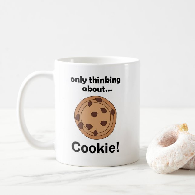 Caneca De Café Only Thinking About Cookie Funny Food Quote (Com Donut)