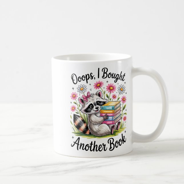 Caneca De Café Oops I Bought Another Book Funny Cute Raccoon Read (Direita)