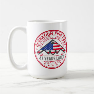 Caneca De Café Operação Fúria Épica 47 Anos Depois B-2 Stealth 