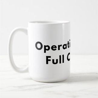 Caneca De Café Operating Below Full Capacity Typography Mug 