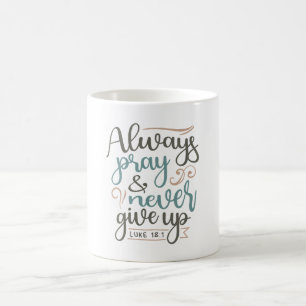 Caneca De Café Oração Persistente - Luke 18:1 Design cristão