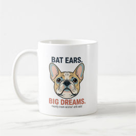 Caneca De Café Orelhas de Morcego Grandes Sonhos French Bulldog C