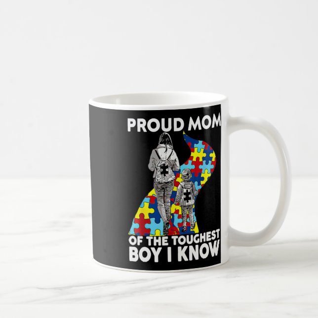 Caneca De Café Orgulhosa Mãe Do Menino Mais Duro Que Conheço Auti (Direita)