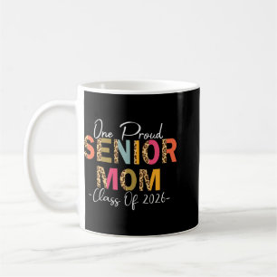 Caneca De Café Orgulhosa Mãe Sênior Feminina da Turma de 2026 Mãe
