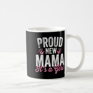 Caneca De Café Orgulhosa Nova Mamãe É Uma Menina Mãe Prestes a Se