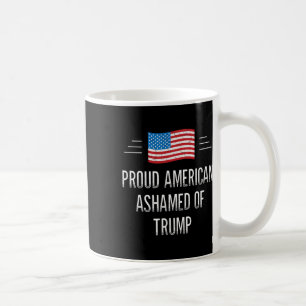 Caneca De Café Orgulhoso Americano - Envergonhado Com Trump - Est