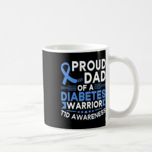 Caneca De Café Orgulhoso Pai De Um Guerreiro Da Diabetes T1d Cons