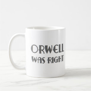 Caneca De Café orwell estava certo