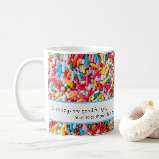 Caneca De Café Os aniversários são bons para você! (Com Donut)